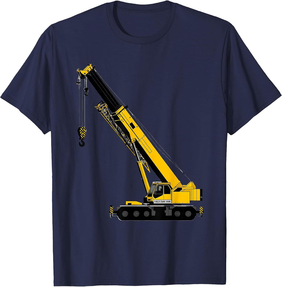 I Hold Crane Rank Funny Crane Operator Heavy Equipment Humor T-Shirt - Navy Blue