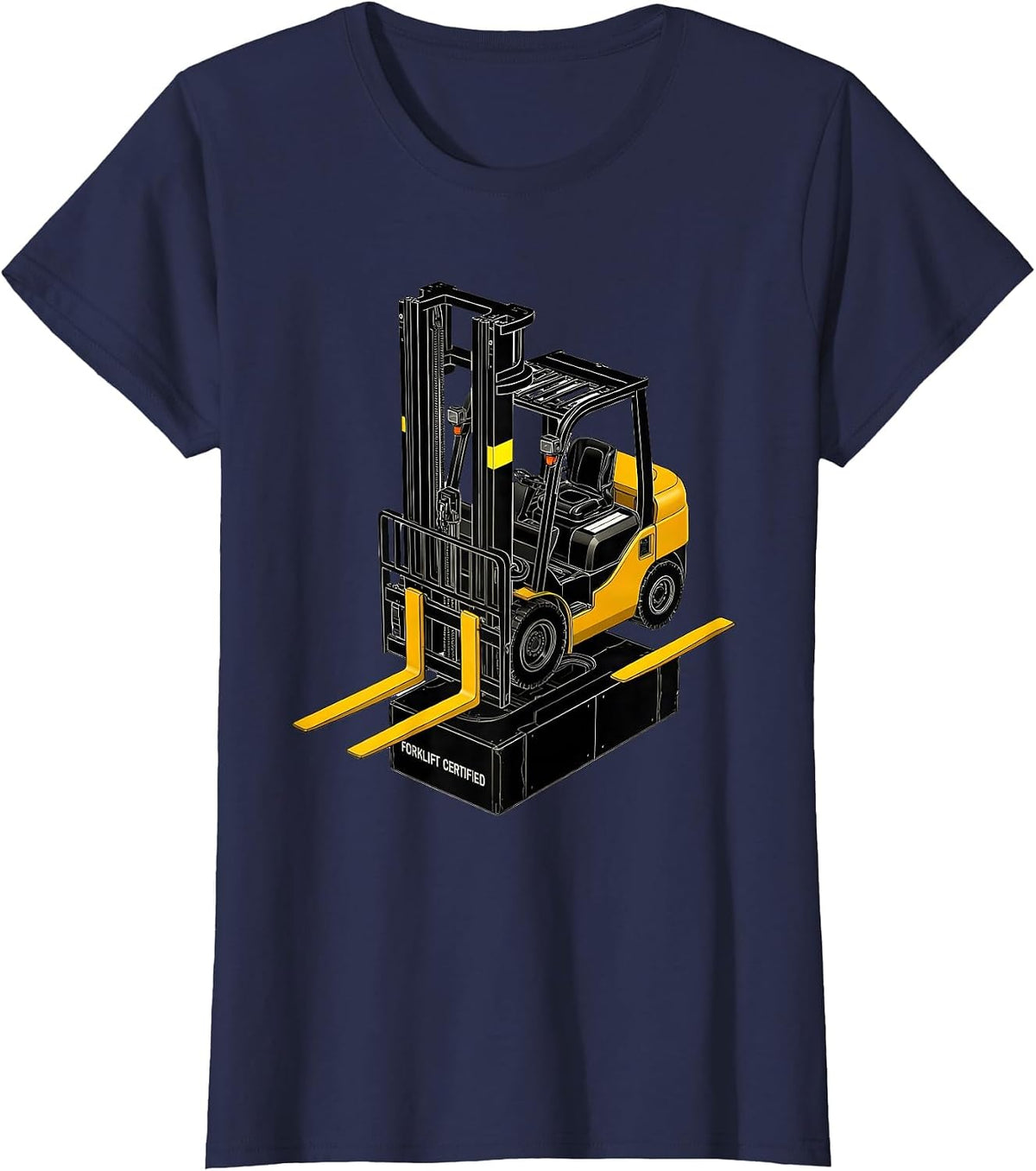 Women's Forklift Certified Funny Forklift Operator Heavy Equipment T-Shirt - Navy Blue