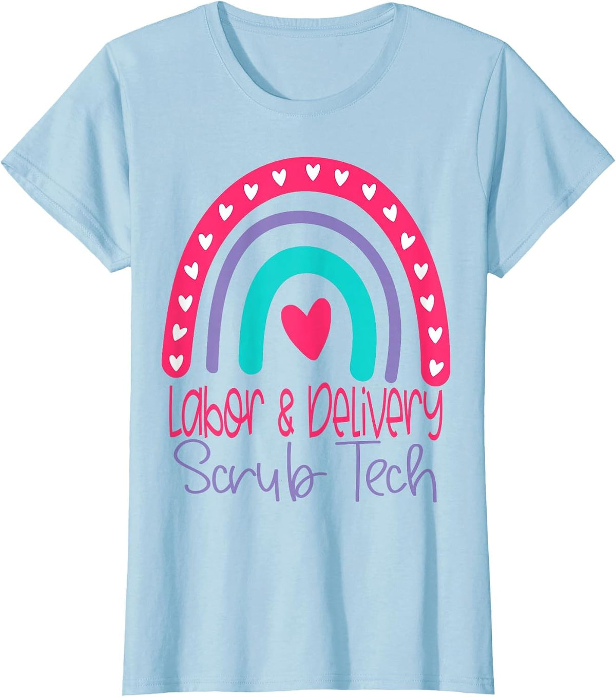L&D Scrub Tech Labor and Delivery Surgical Technologist T-Shirt - Baby Blue