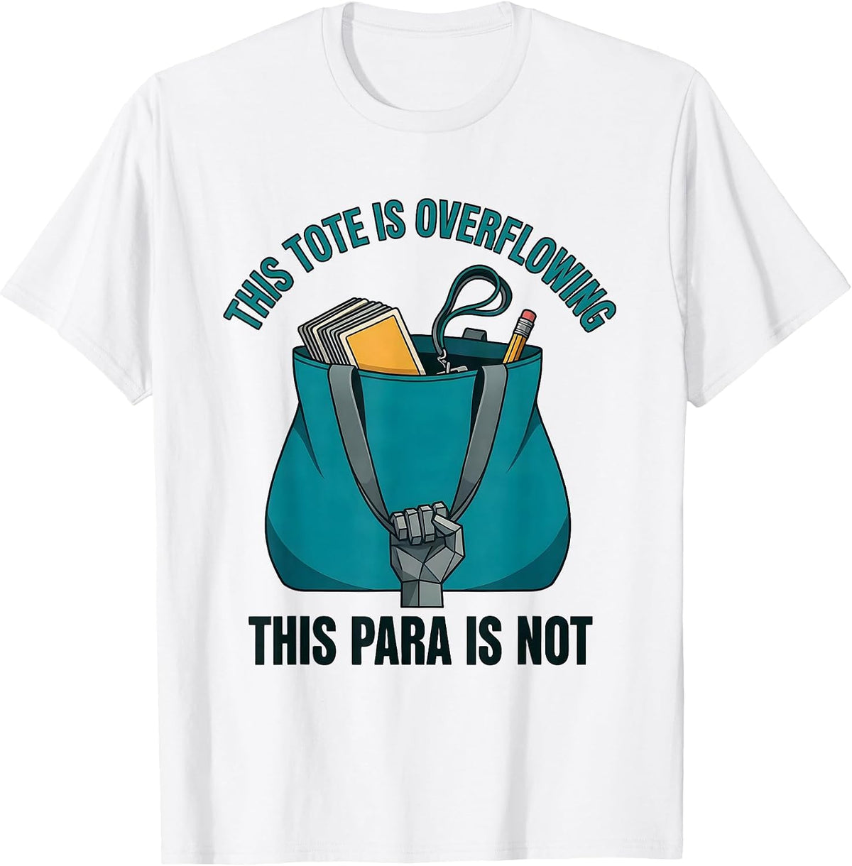 Men's This Tote Is Overflowing, This Para Is Not Funny T-Shirt - White