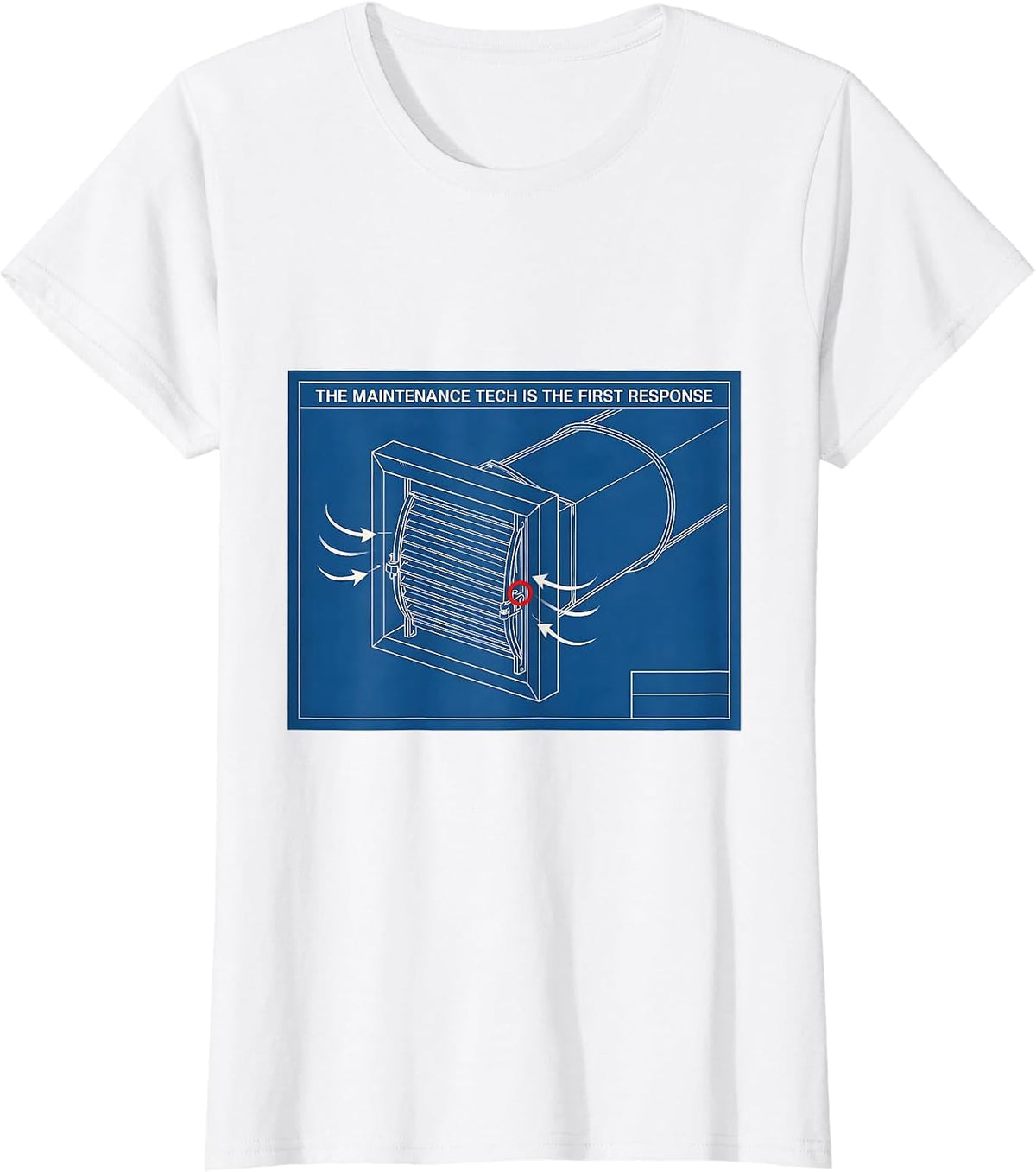 Women's The Maintenance Tech Is The First Response Funny HVAC T-Shirt - White