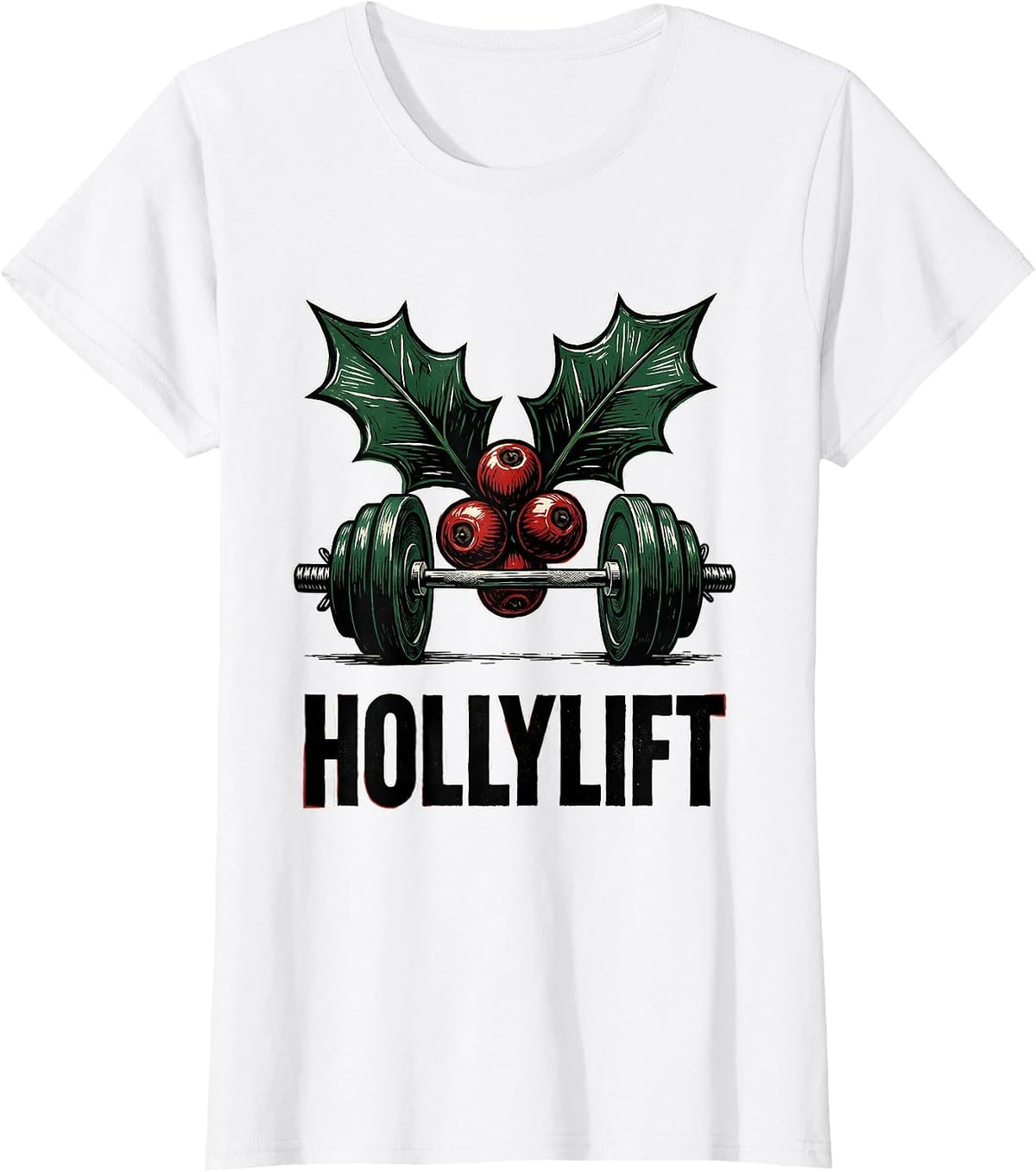 Women's Hollylift Funny Christmas Gym Workout Weightlifting Humor T-Shirt - White