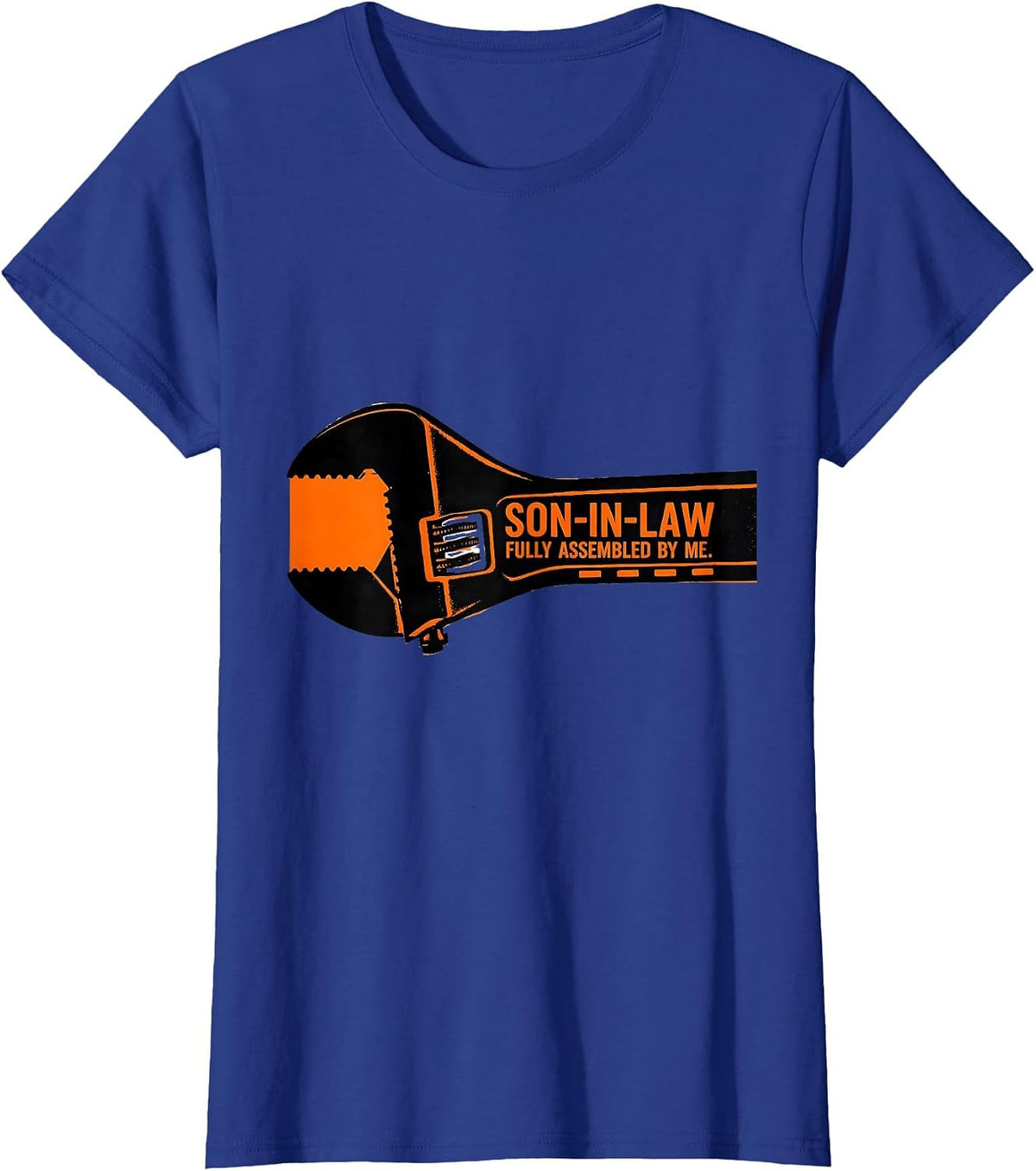 Women's Son-In-Law Fully Assembled By Me Funny Family Role Gift T-Shirt - Royal Blue