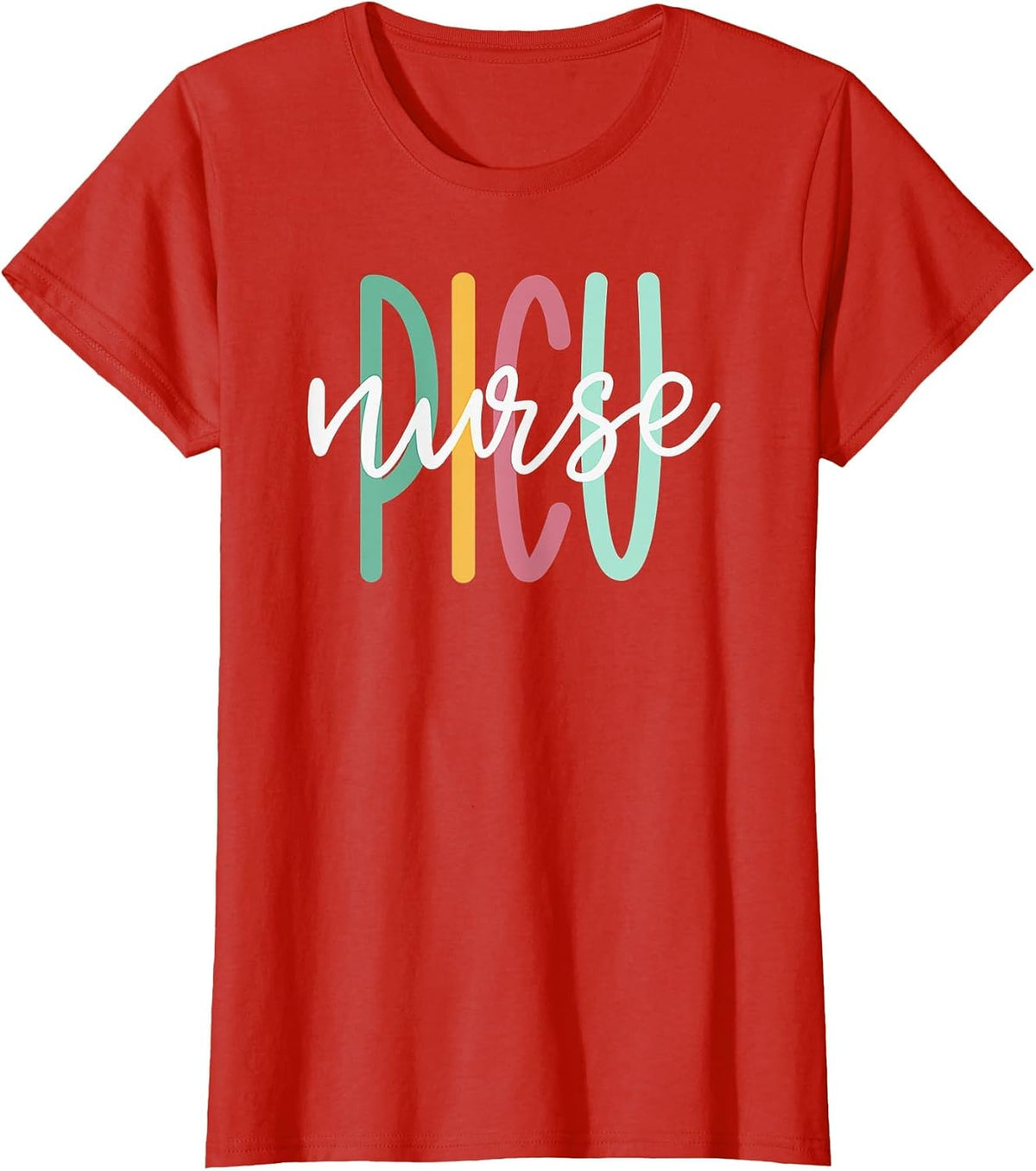 Cute PICU Nurse T-Shirt - Red