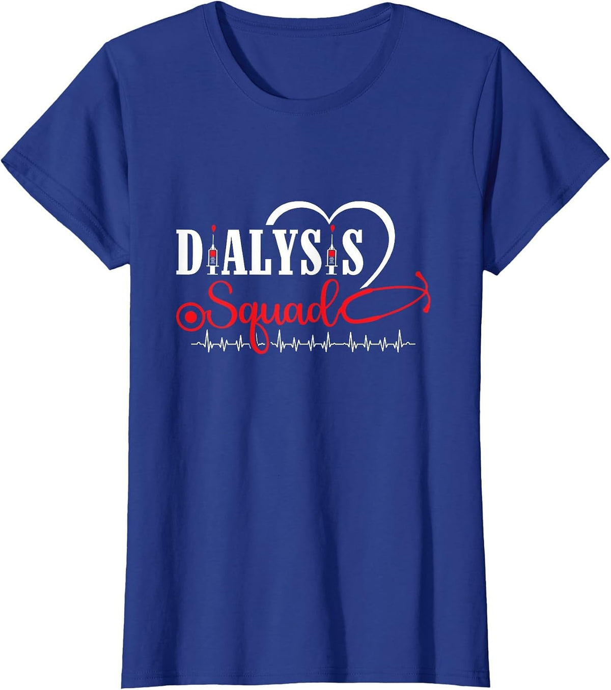 Dialysis Squad Dialysis Technician Hemodialysis Nephrology T-Shirt - Royal Blue