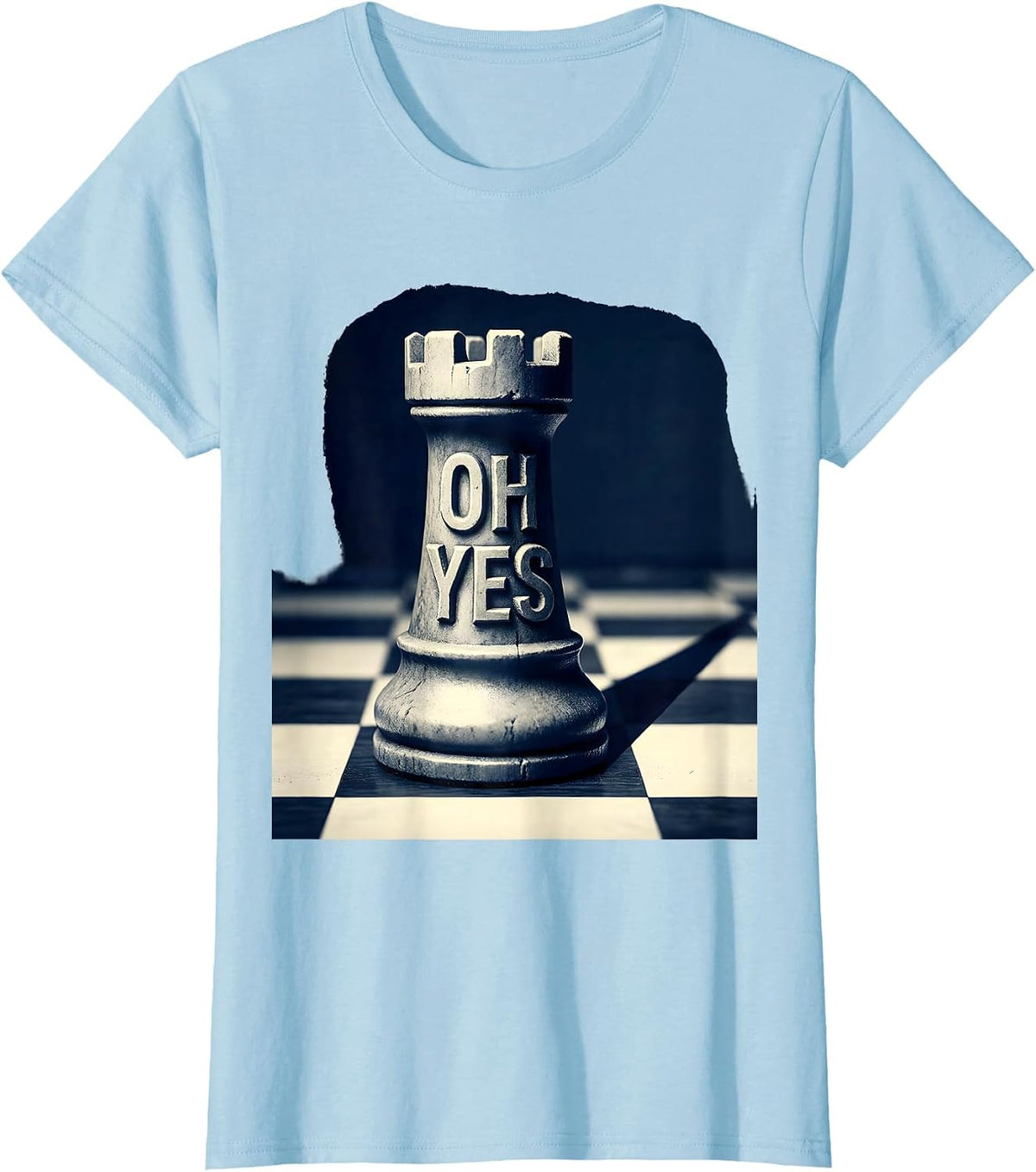 Women's Oh Yes Funny Chess Player Lover Gift Chess Humor T-Shirt - Baby Blue