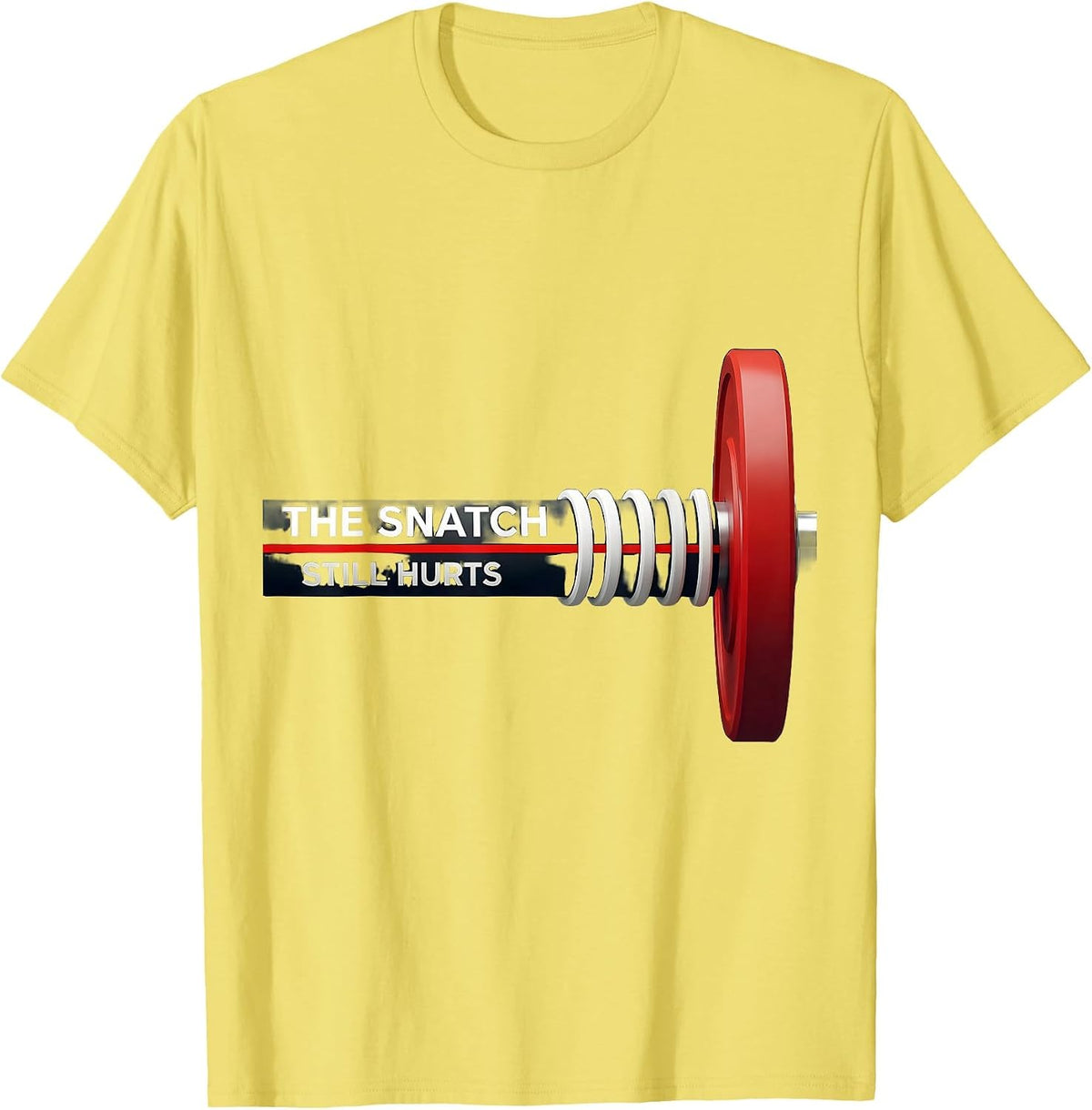Men's The Snatch Still Hurts Funny Gym Workout Weightlifting Humor T-Shirt - Lemon Yellow