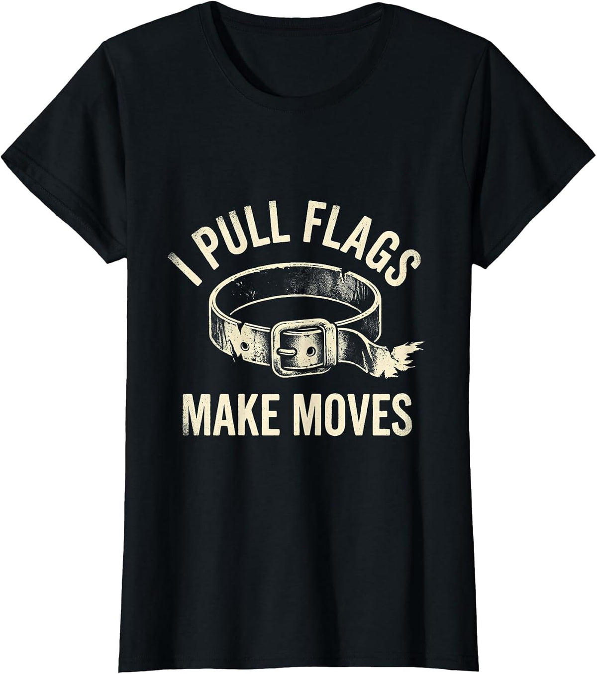 Women's I Pull Flags Make Moves Rubber Stamp Flag Football Player T-Shirt - Black
