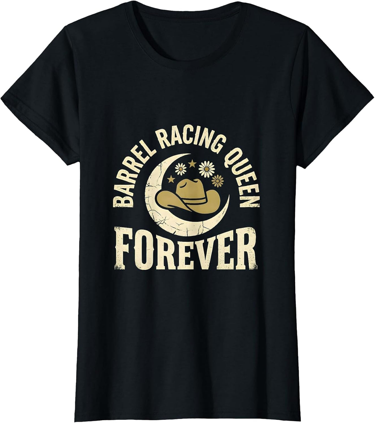 Barrel Racing Queen Forever Rodeo Design T-Shirt - Black