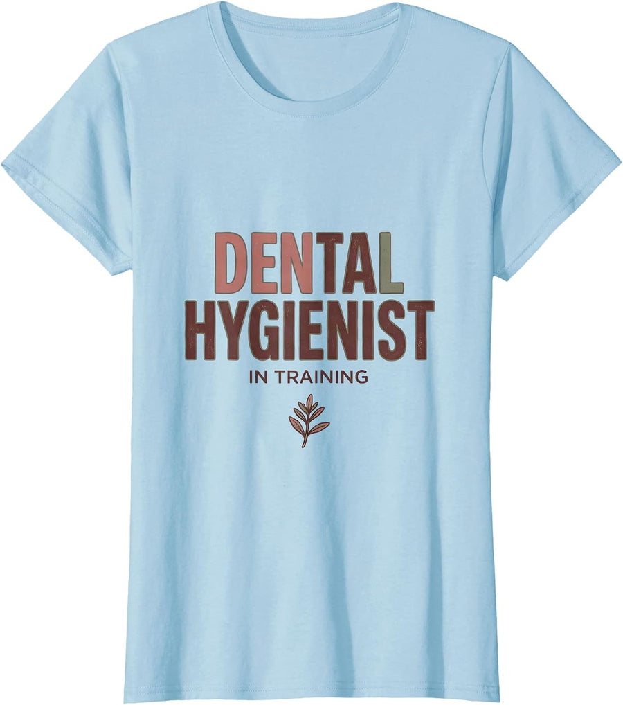 Women's Dental Hygienist In Training Funny Dental Student Boho T-Shirt - Baby Blue