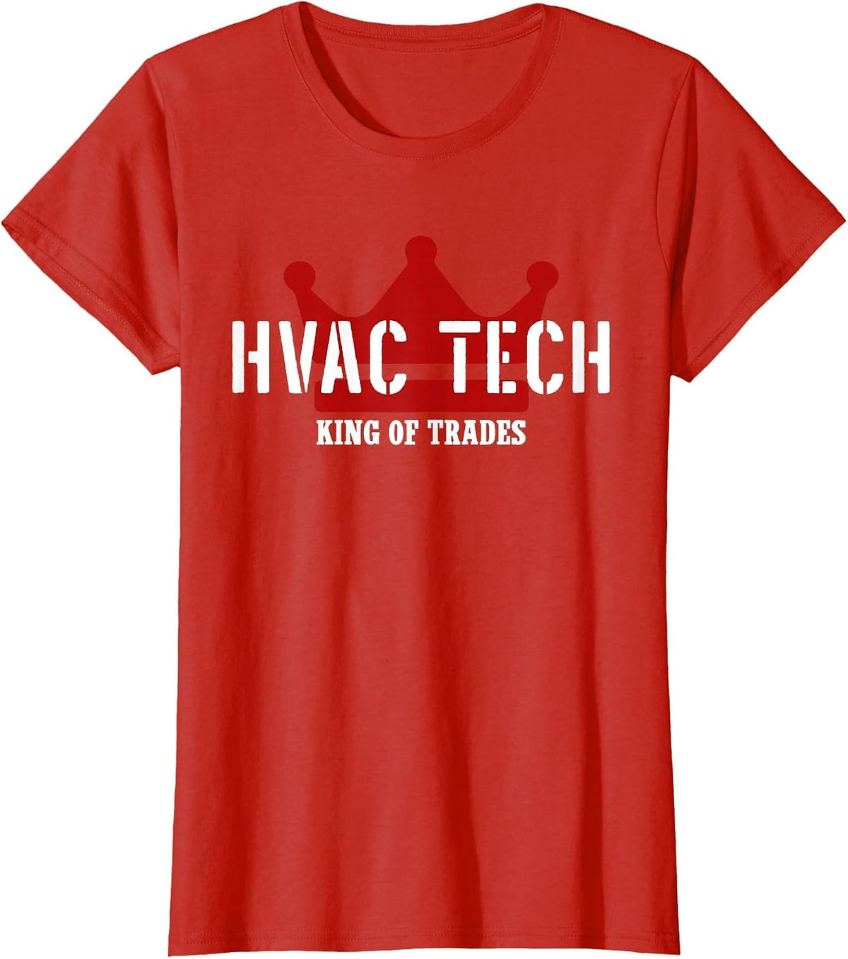 HVAC TECH King of Trades Cool HVAC Technician T-Shirt - Red