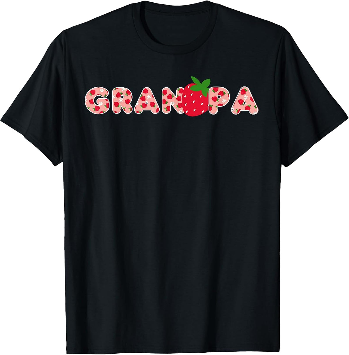 Grandpa Strawberry First Birthday Party Strawberry Birthday T-Shirt - Black