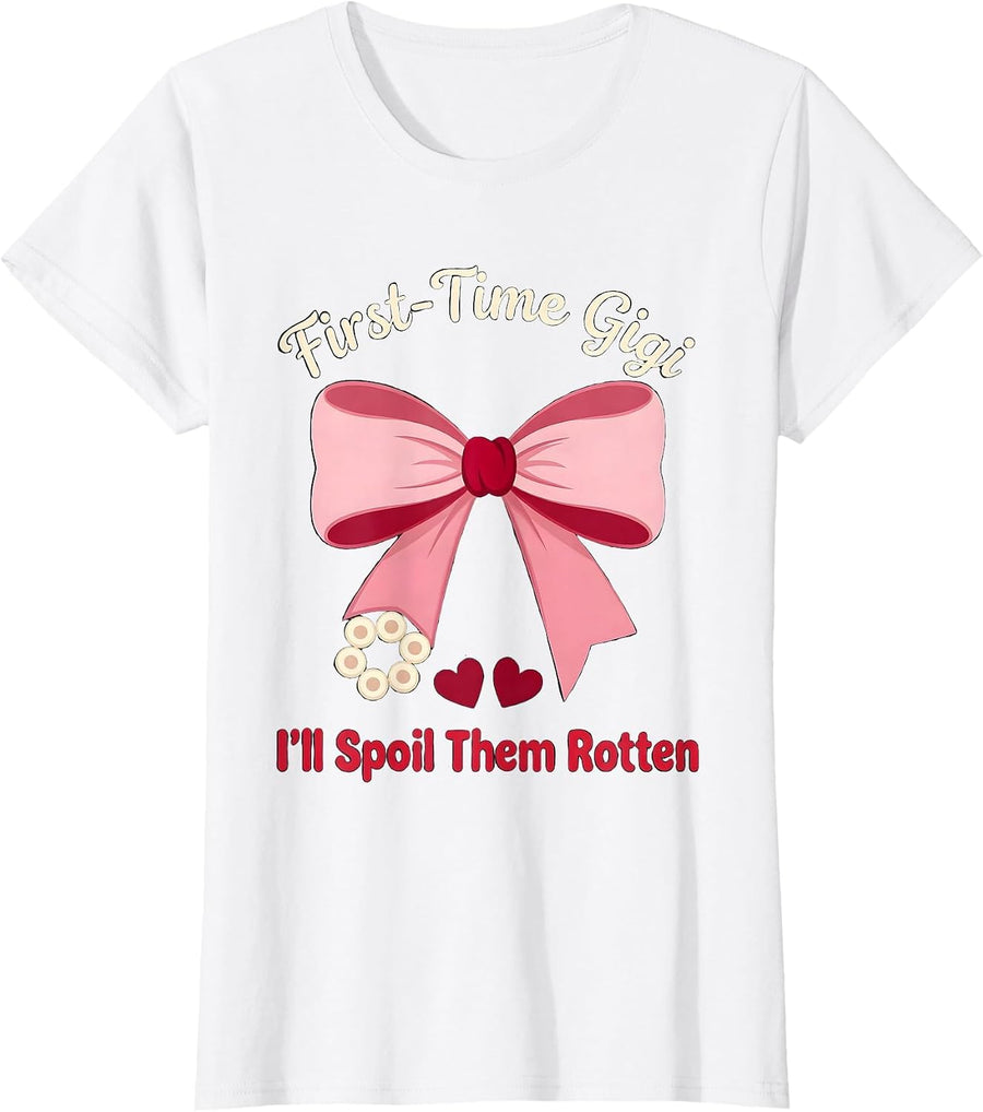 Women's First-Time Gigi, I’ll Spoil Them Rotten Grandparent Gift T-Shirt - White
