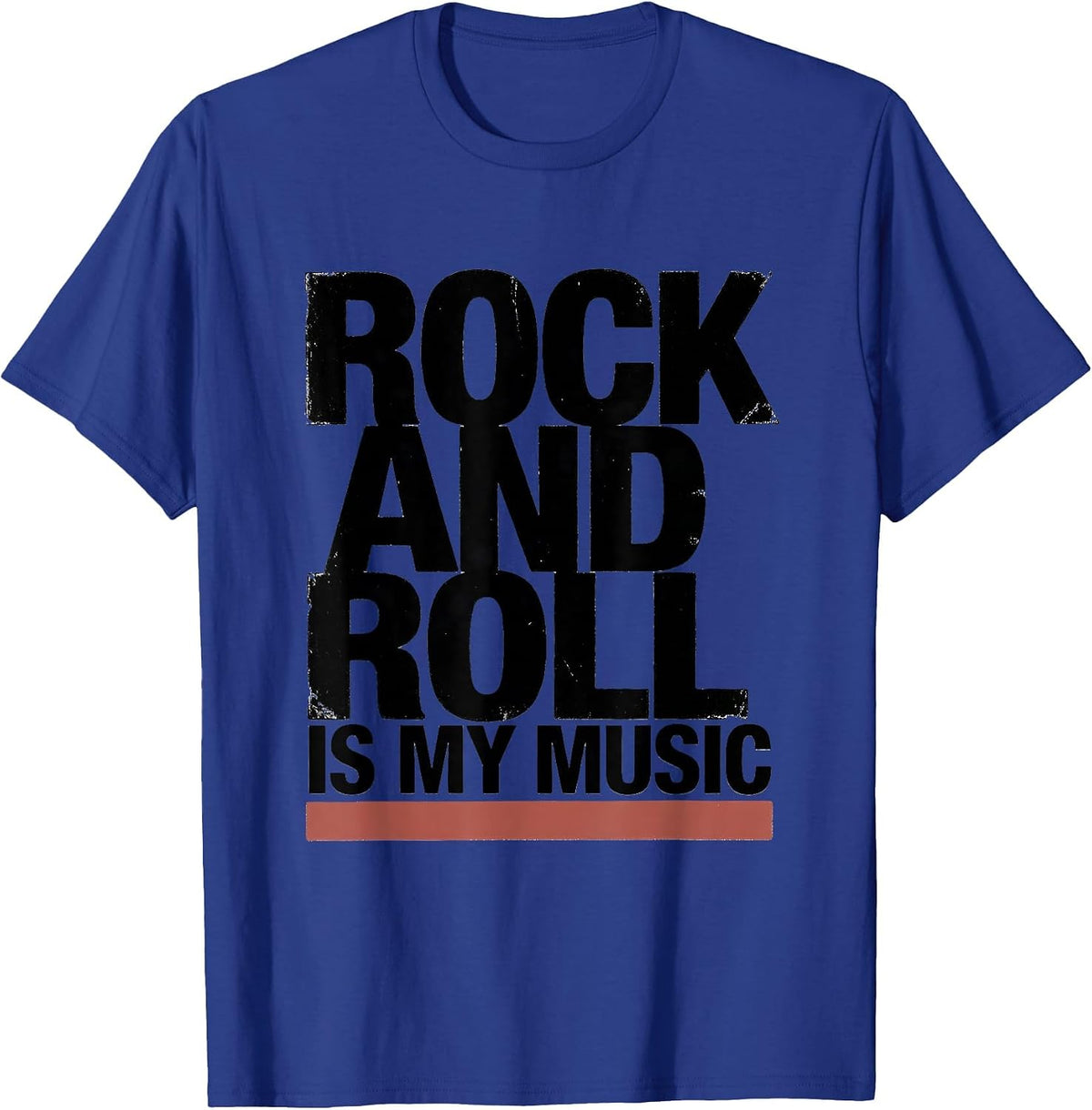 Rock And Roll Is My Music Funny Rock Fan Humor T-Shirt - Royal Blue