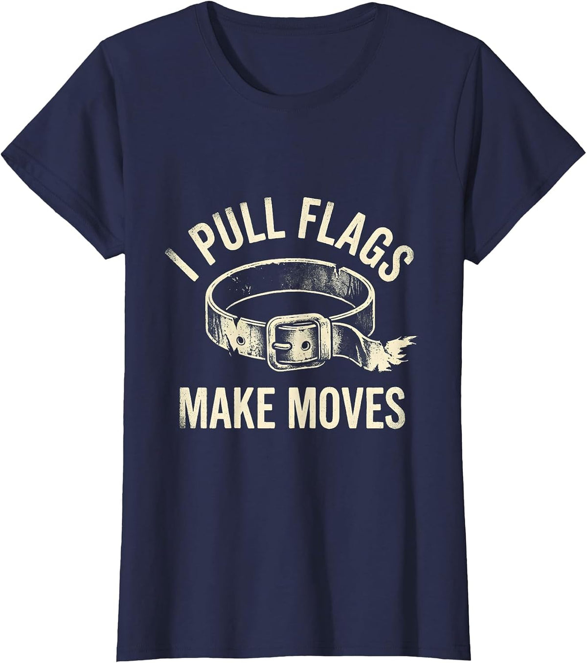 Women's I Pull Flags Make Moves Rubber Stamp Flag Football Player T-Shirt - Navy Blue