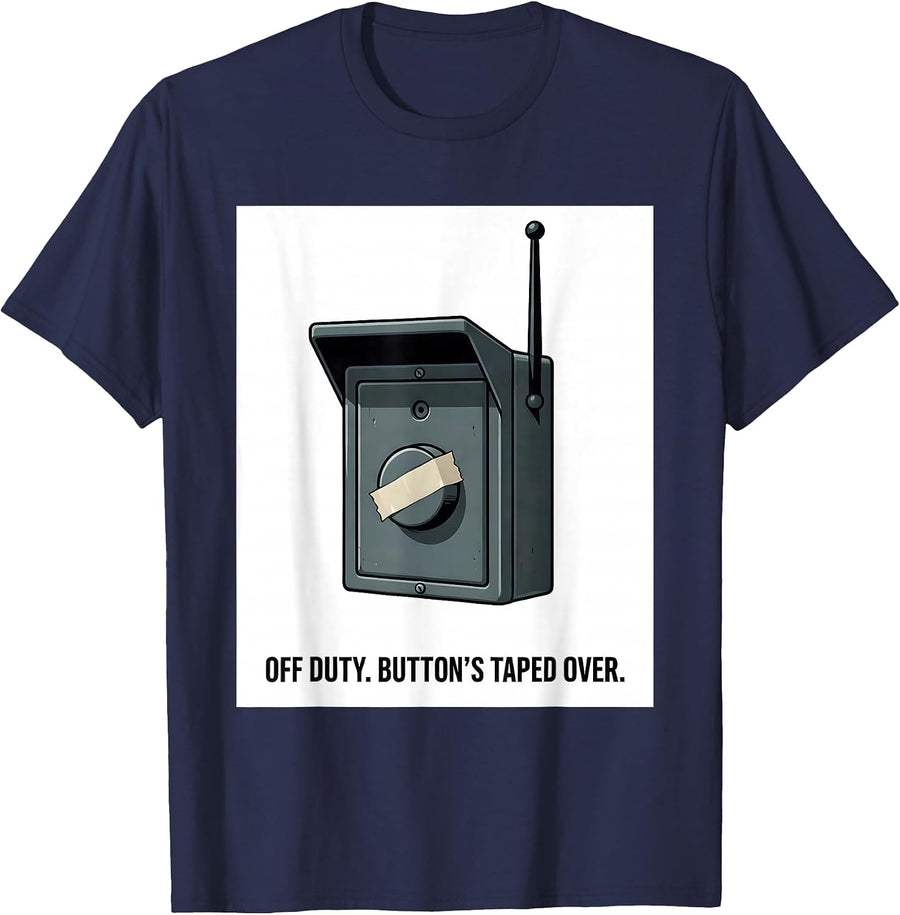 Off Duty Button's Taped Over Funny Police Officer Gift T-Shirt - Navy Blue