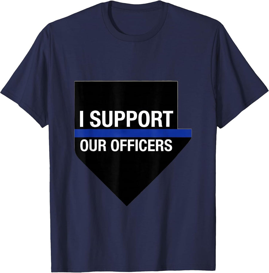 I Support Our Officers Thin Blue Line Police Support Tribute T-Shirt - Navy Blue