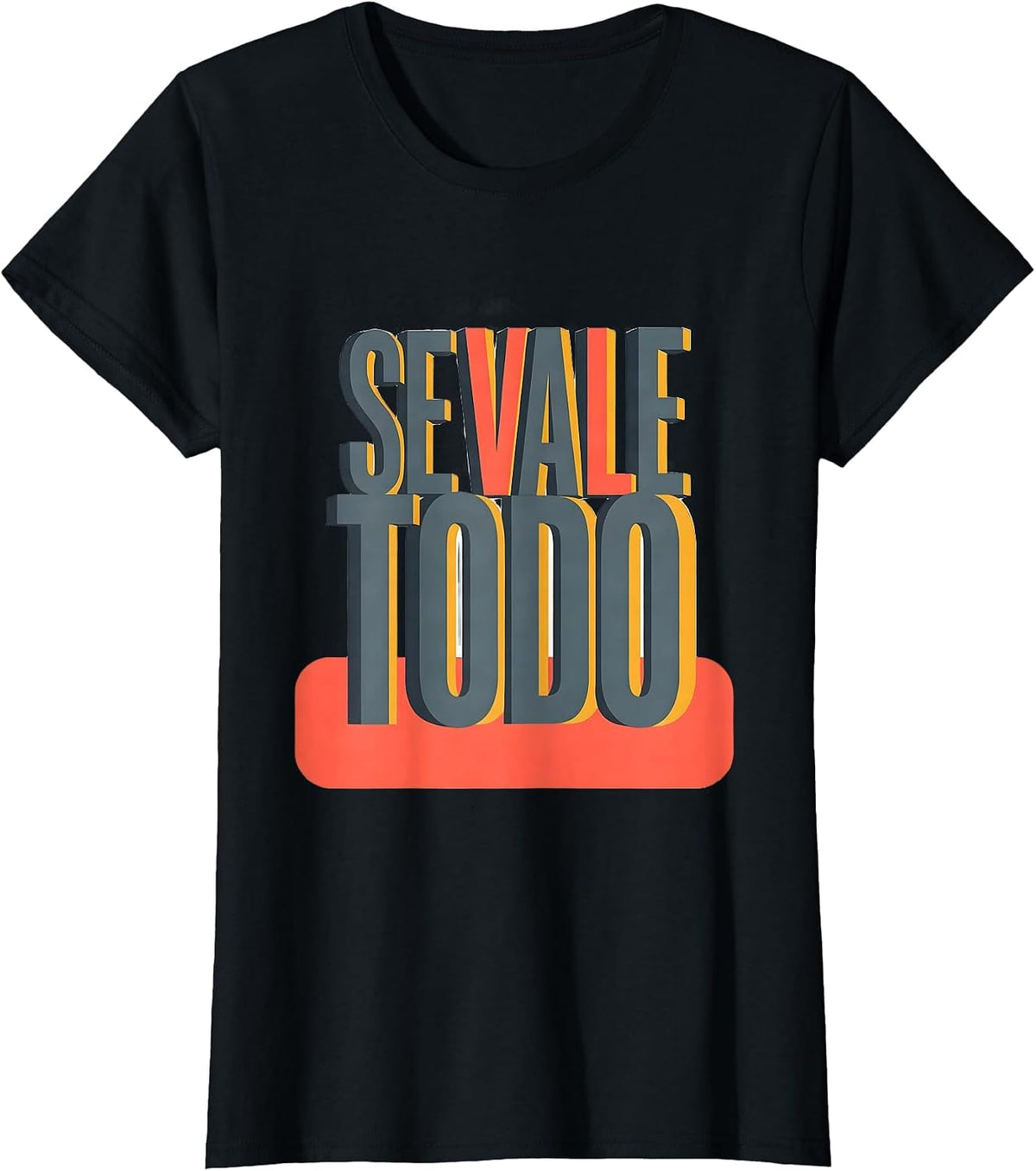 Se Vale Todo Funny Mexican Spanish Slang Bilingual Humor T-Shirt - Black