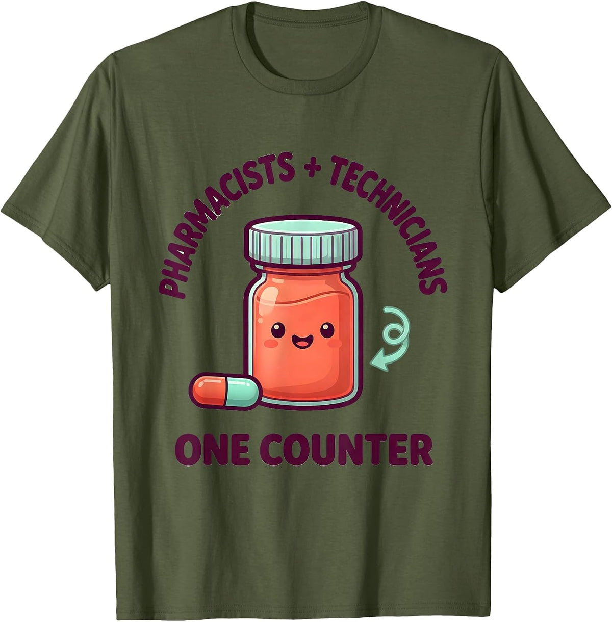 Pharmacists + Technicians, One Counter Cute Kawaii Pharmacy T-Shirt - Olive Green