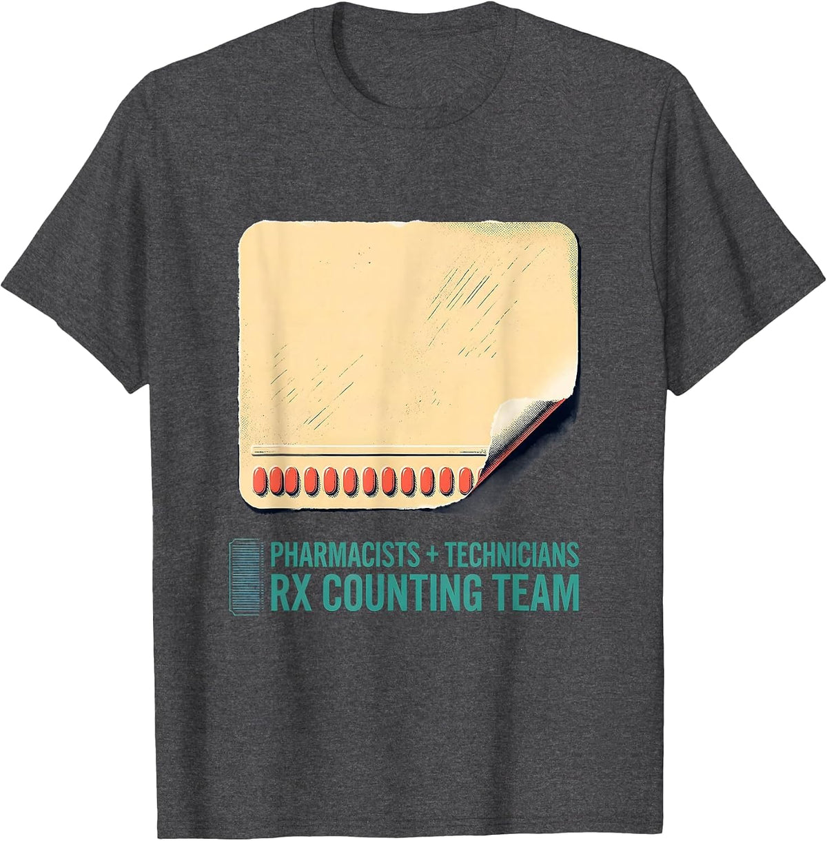 Men's Pharmacists + Technicians, Rx Counting Team Funny T-Shirt - Dark Heather Grey