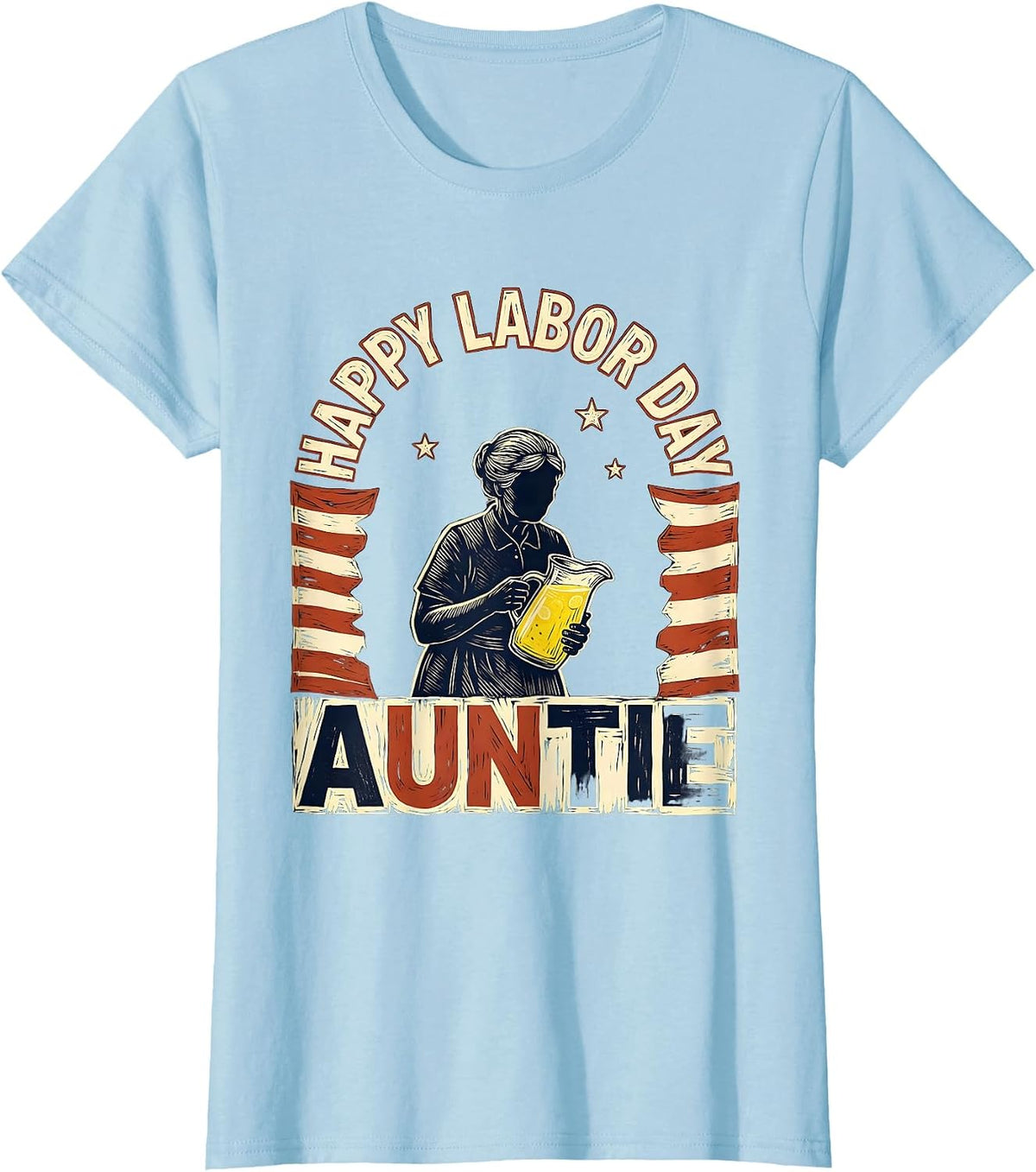 Happy Labor Day, Auntie Linocut Patriotic Labor Day T-Shirt - Baby Blue