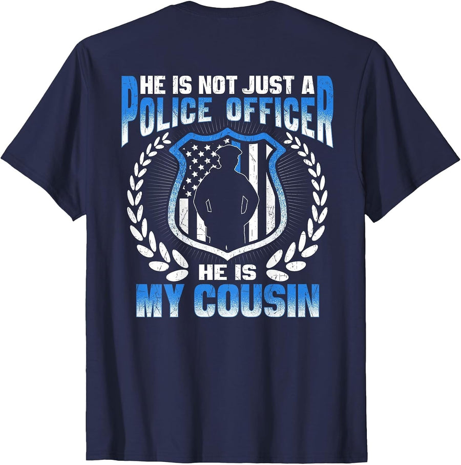 My Cousin is A Brave Police Officer - Proud Police Relative T-Shirt - Navy Blue