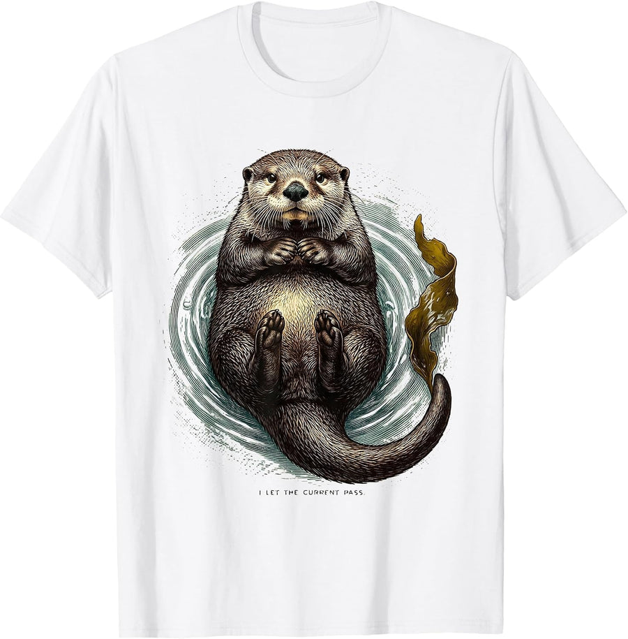 Men's I Let The Current Pass Funny Sea Otter Animal Lover Gift T-Shirt - White