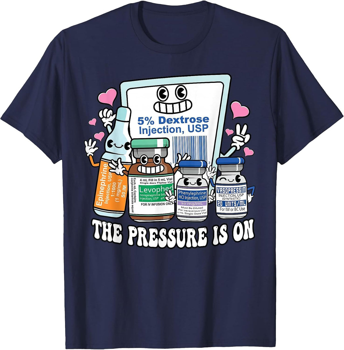 ICU Emergency Nurse Pressure is On Intensive Care Nursing T-Shirt - Navy Blue