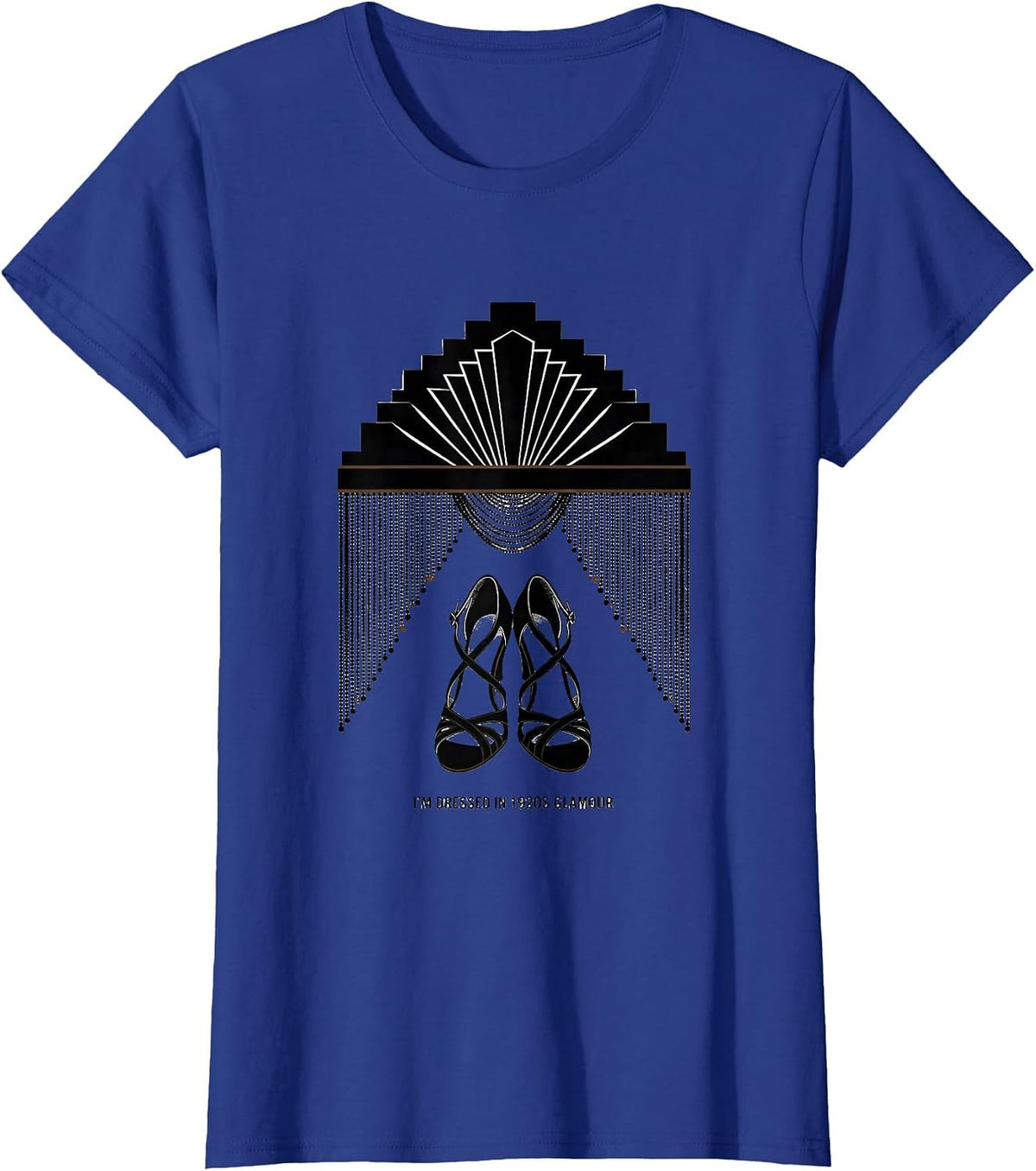 Women's I'm Dressed In 1920s Glamour Vintage Roaring 20s Party T-Shirt - Royal Blue
