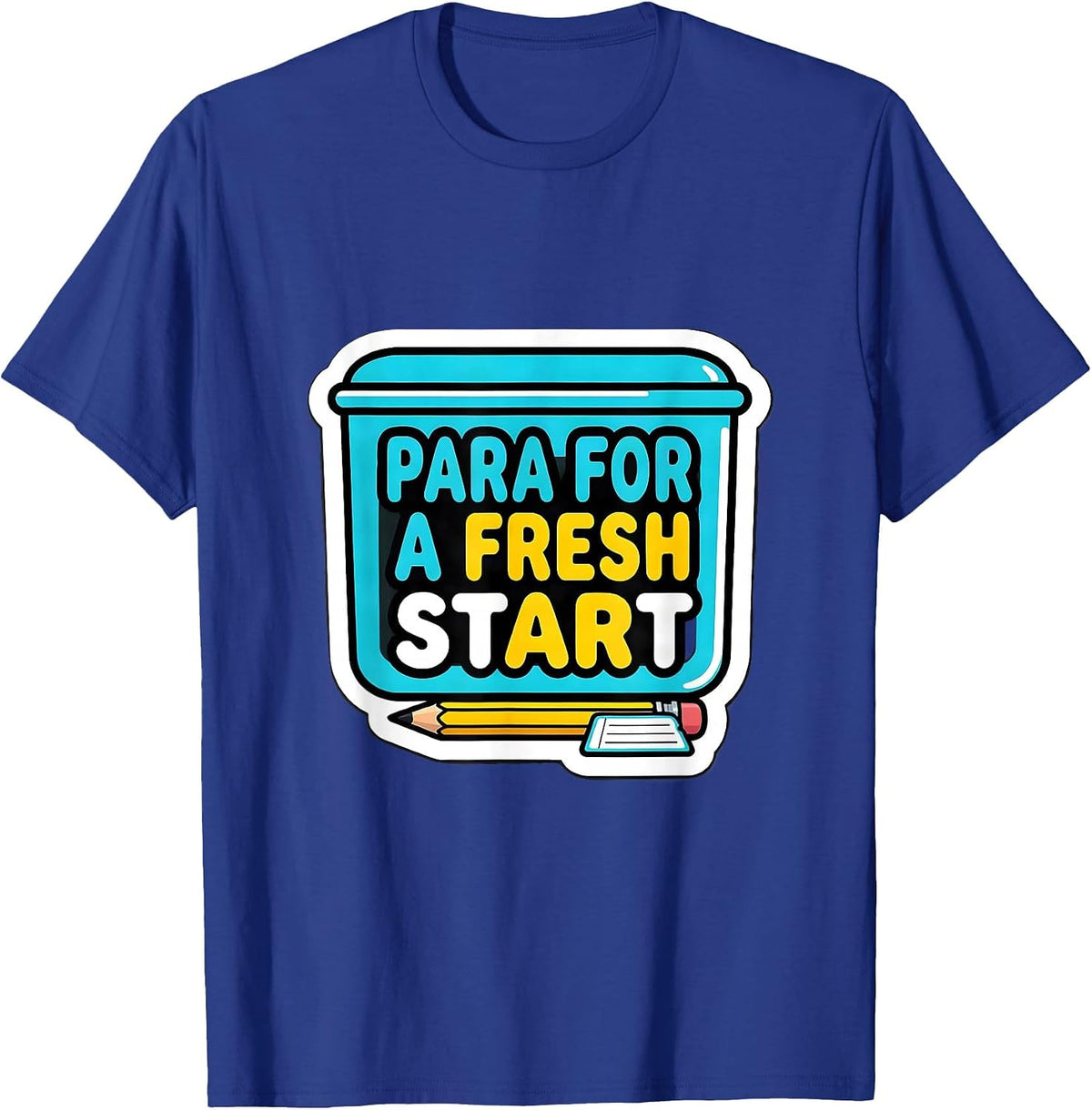 Para For A Fresh Start Funny Paraprofessional Back To School T-Shirt - Royal Blue