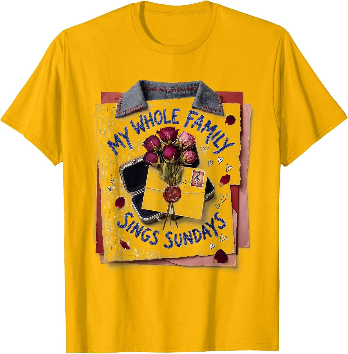 My Whole Family Sings Sundays Christian Worship Choir Member T-Shirt - Golden Yellow