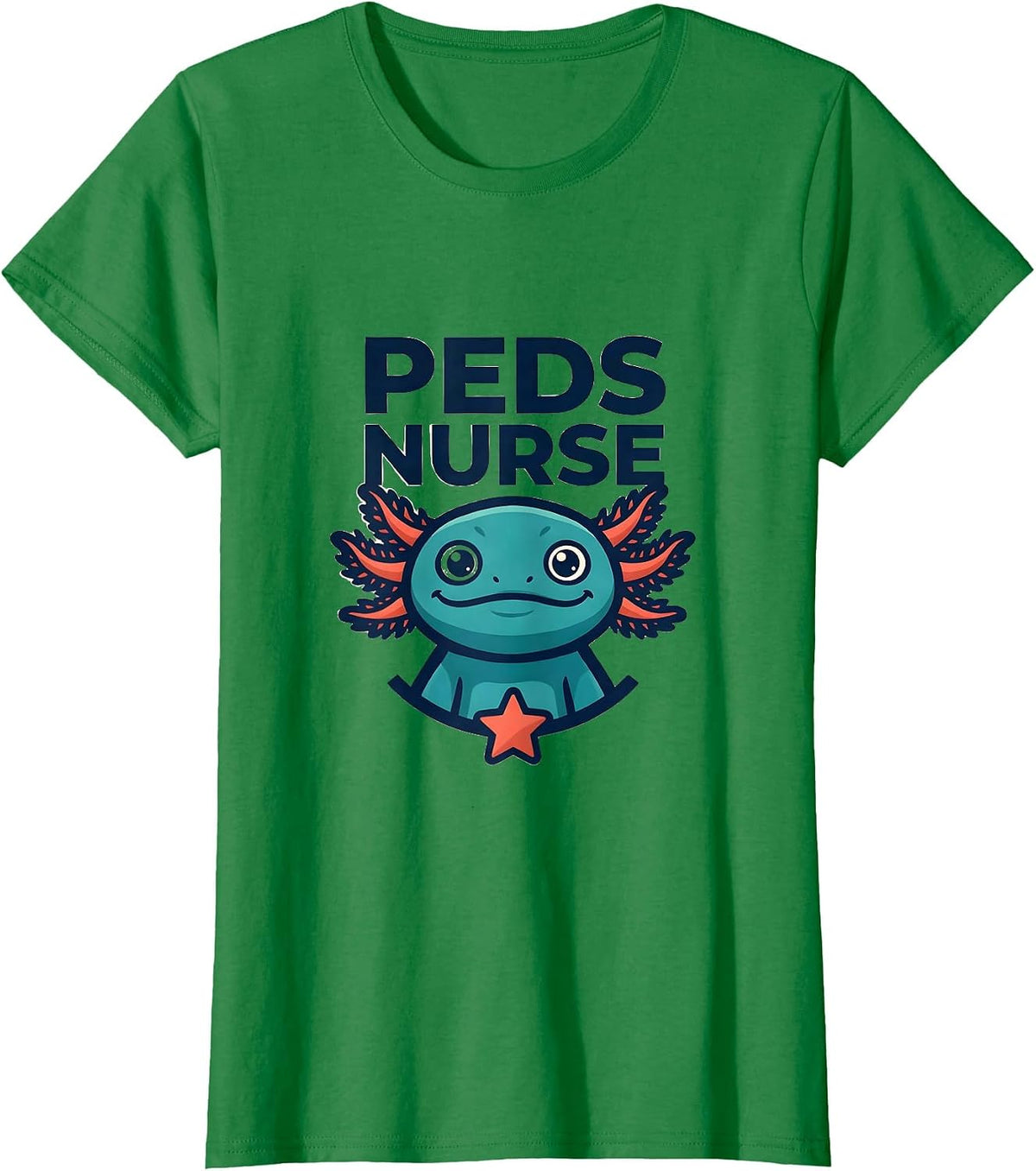 Women's Peds Nurse Cute Axolotl Pediatric Nurse Practitioner T-Shirt - Kelly Green