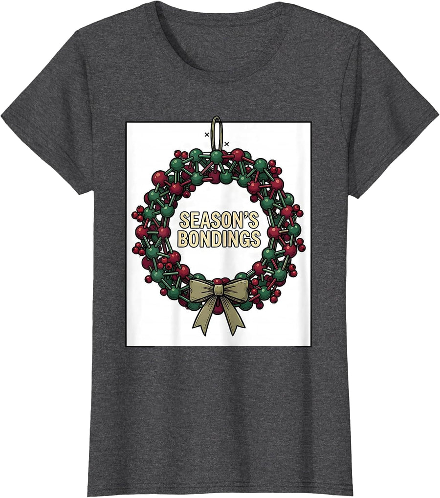 Women's Season's Bondings Funny Chemistry Teacher Science Nerd T-Shirt - Dark Heather Grey