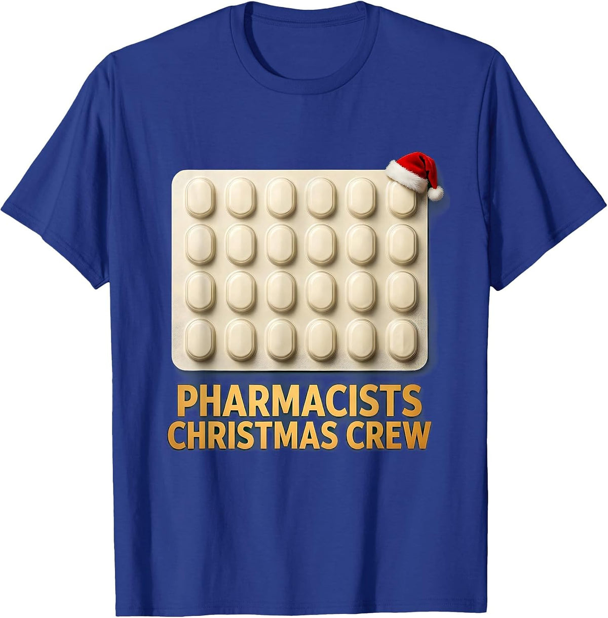 Pharmacists Christmas Crew Funny Pharmacy Squad Holiday T-Shirt - Royal Blue