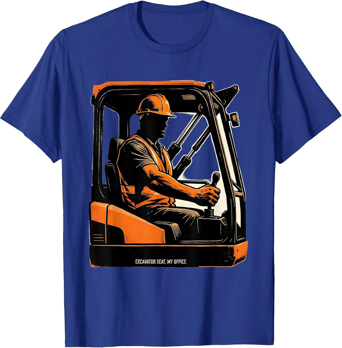 Men's Excavator Seat My Office Funny Construction Worker Heavy T-Shirt - Royal Blue