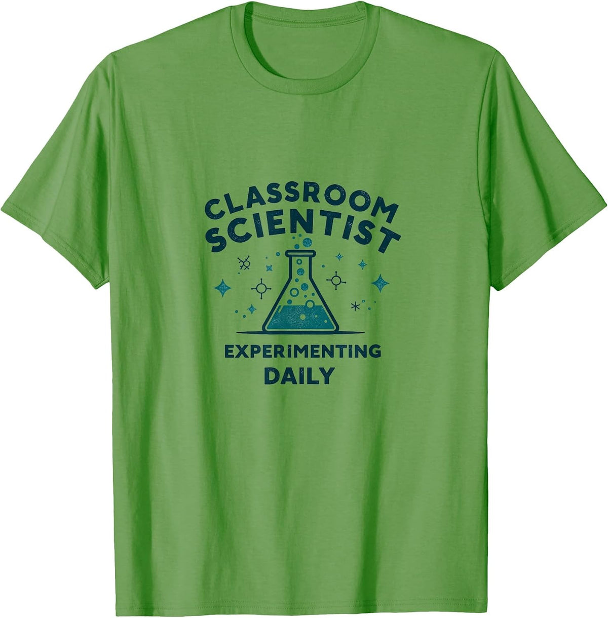 Classroom Scientist Experimenting Daily Teacher T-Shirt - Grass Green