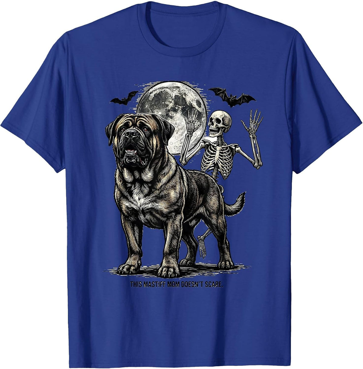 Men's This Mastiff Mom Doesn't Scare Funny Skeleton Chasing Dog T-Shirt - Royal Blue