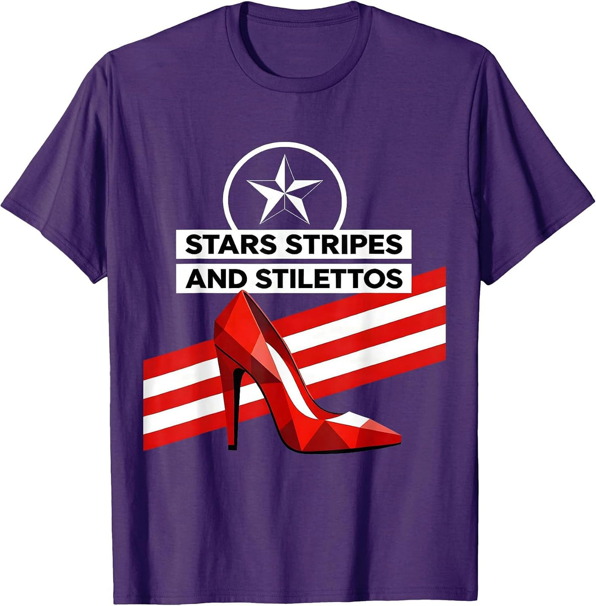 Stars Stripes and Stilettos Patriotic Design T-Shirt - Purple