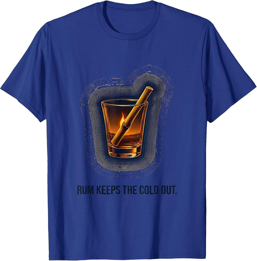 Rum Keeps The Cold Out Funny Rum Lover Bar Crawl Party Gift T-Shirt - Royal Blue