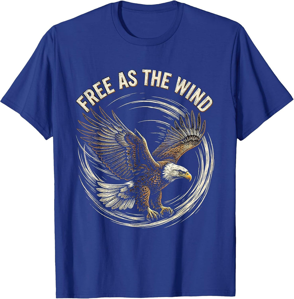 Free as the Wind Live Free Graphic Design T-Shirt - Royal Blue
