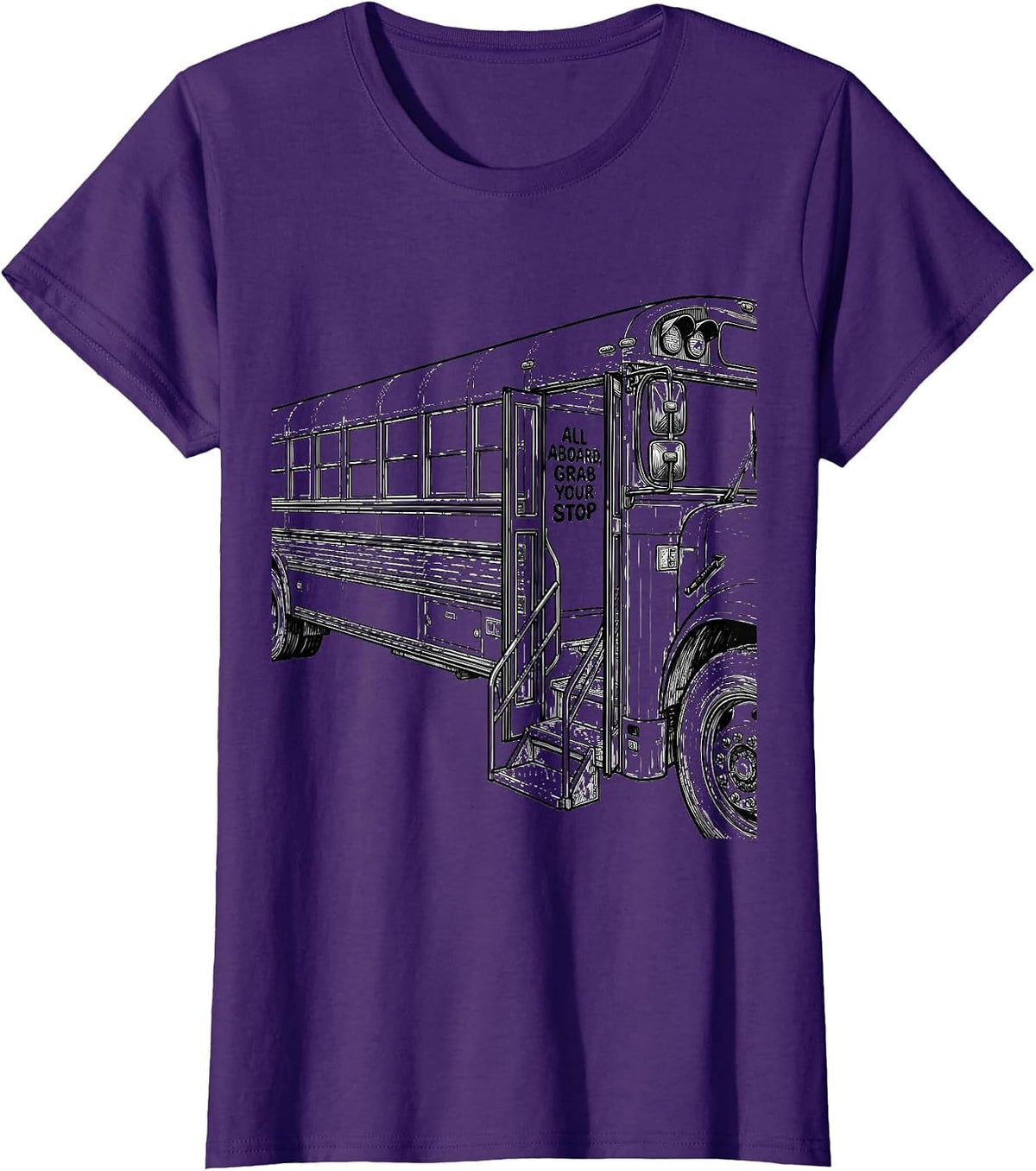 Women's All Aboard Grab Your Stop Funny School Bus Driver T-Shirt - Purple