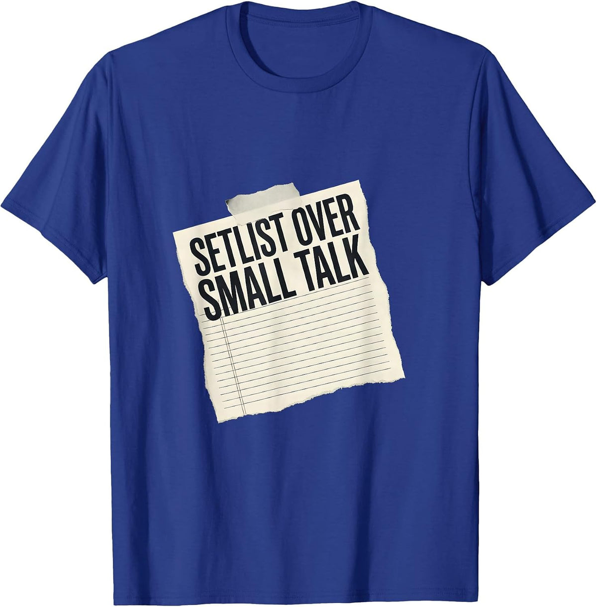 Setlist Over Small Talk Band Music Fan Design T-Shirt - Royal Blue