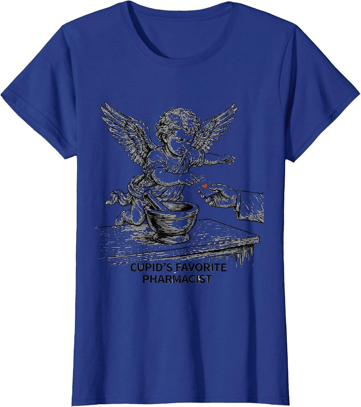 Women's Cupid's Favorite Pharmacist Funny Valentine Pharmacist Gift T-Shirt - Royal Blue