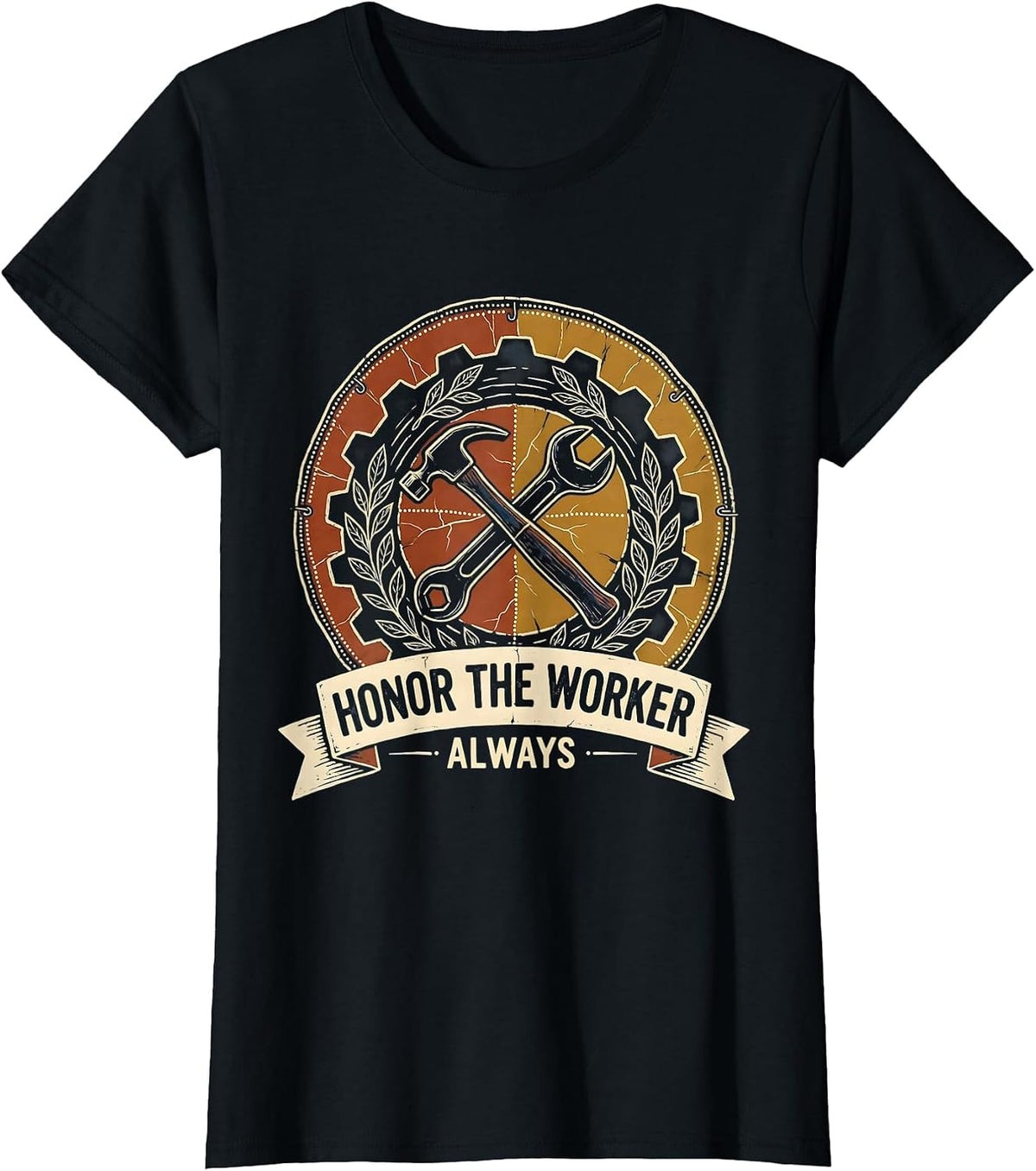 Honor the Worker Always Labor Day Design T-Shirt - Black