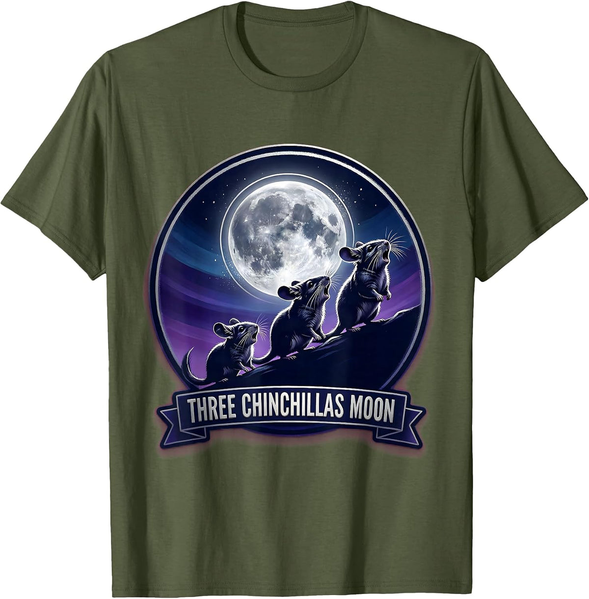 Three Chinchillas Moon Funny Chinchilla Lover Meme Parody T-Shirt - Olive Green