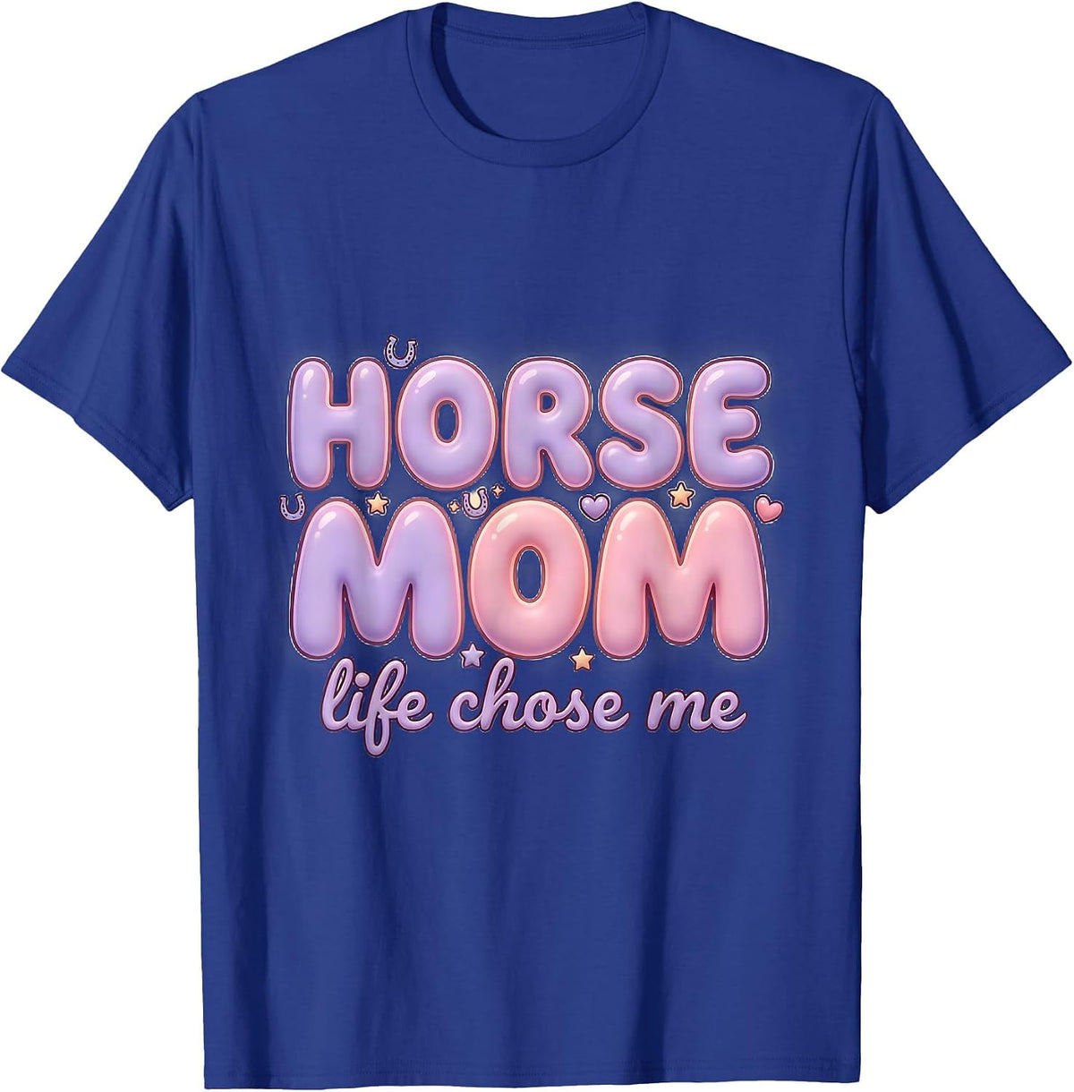 Men's Horse Mom Life Chose Me Equestrian Design T-Shirt - Royal Blue