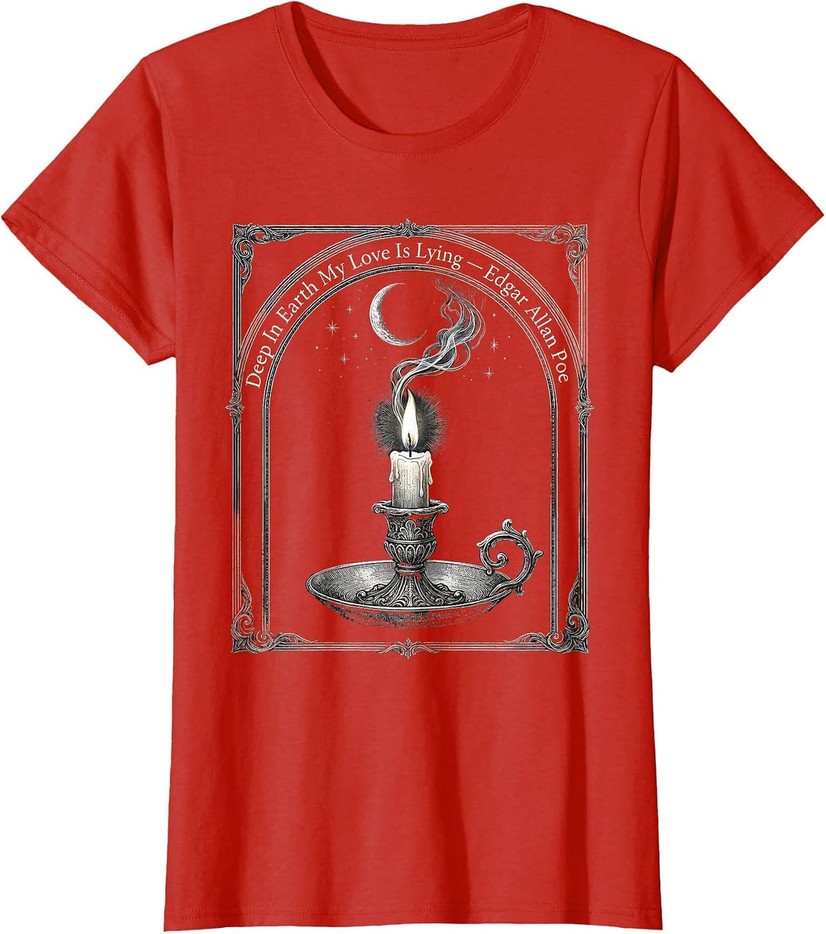 Deep In Earth My Love Is Lying Edgar Allan Poe Gothic T-Shirt - Red