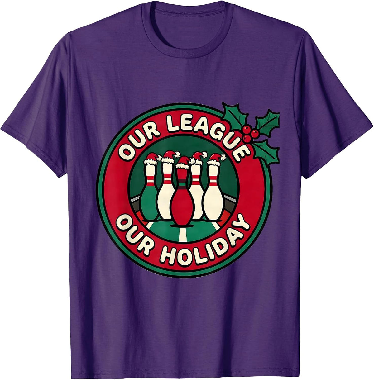 Our League Our Holiday Funny Bowling Christmas Santa Hat T-Shirt - Purple
