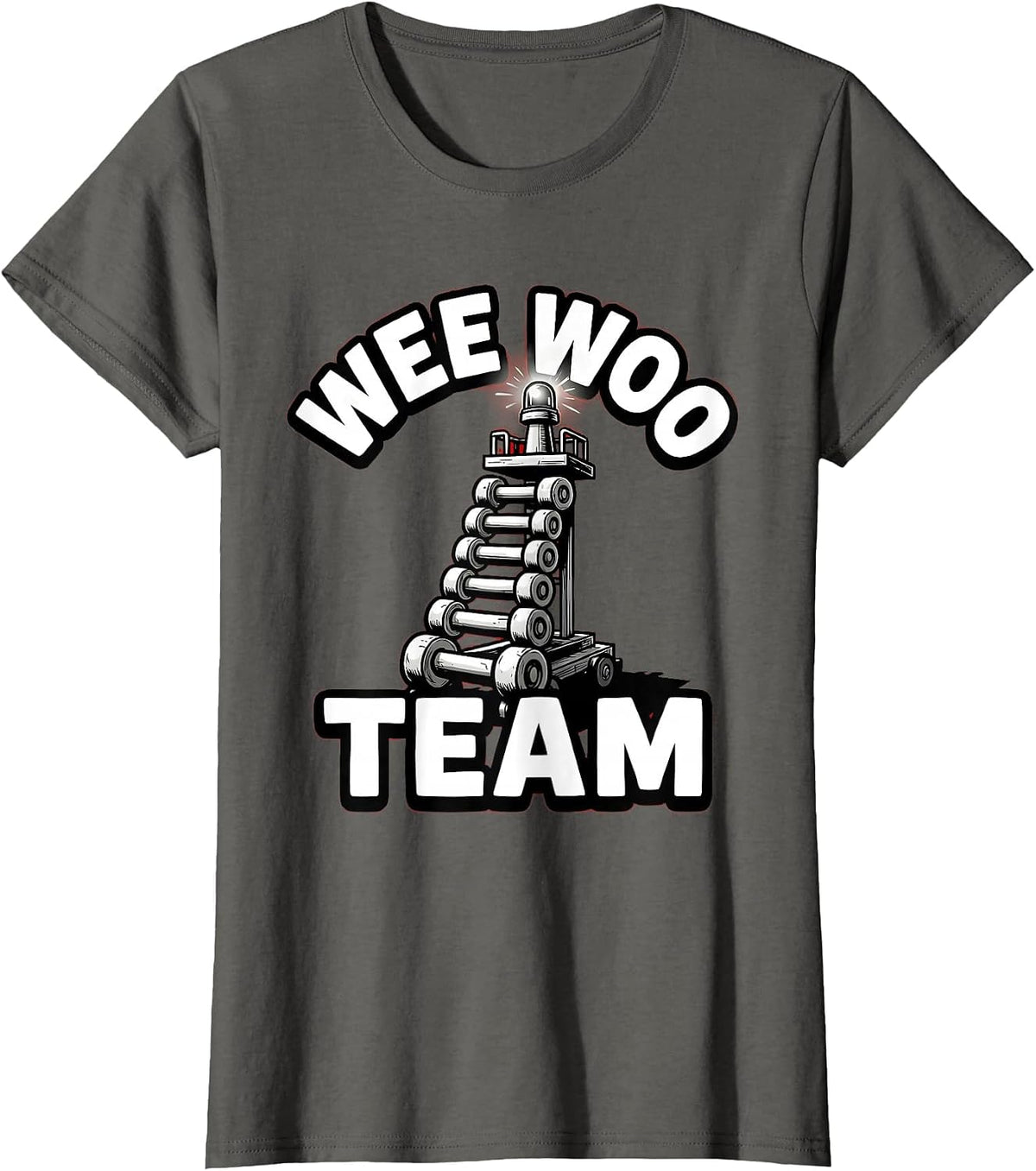 Women's Wee Woo Team Funny Firefighter Fire Truck Fireman Humor T-Shirt - Asphalt Grey