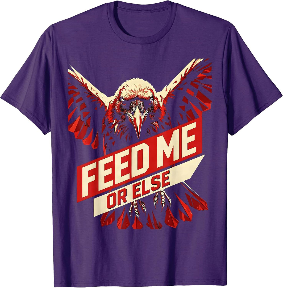 Feed Me or Else Funny Crow Graphic Design T-Shirt - Purple